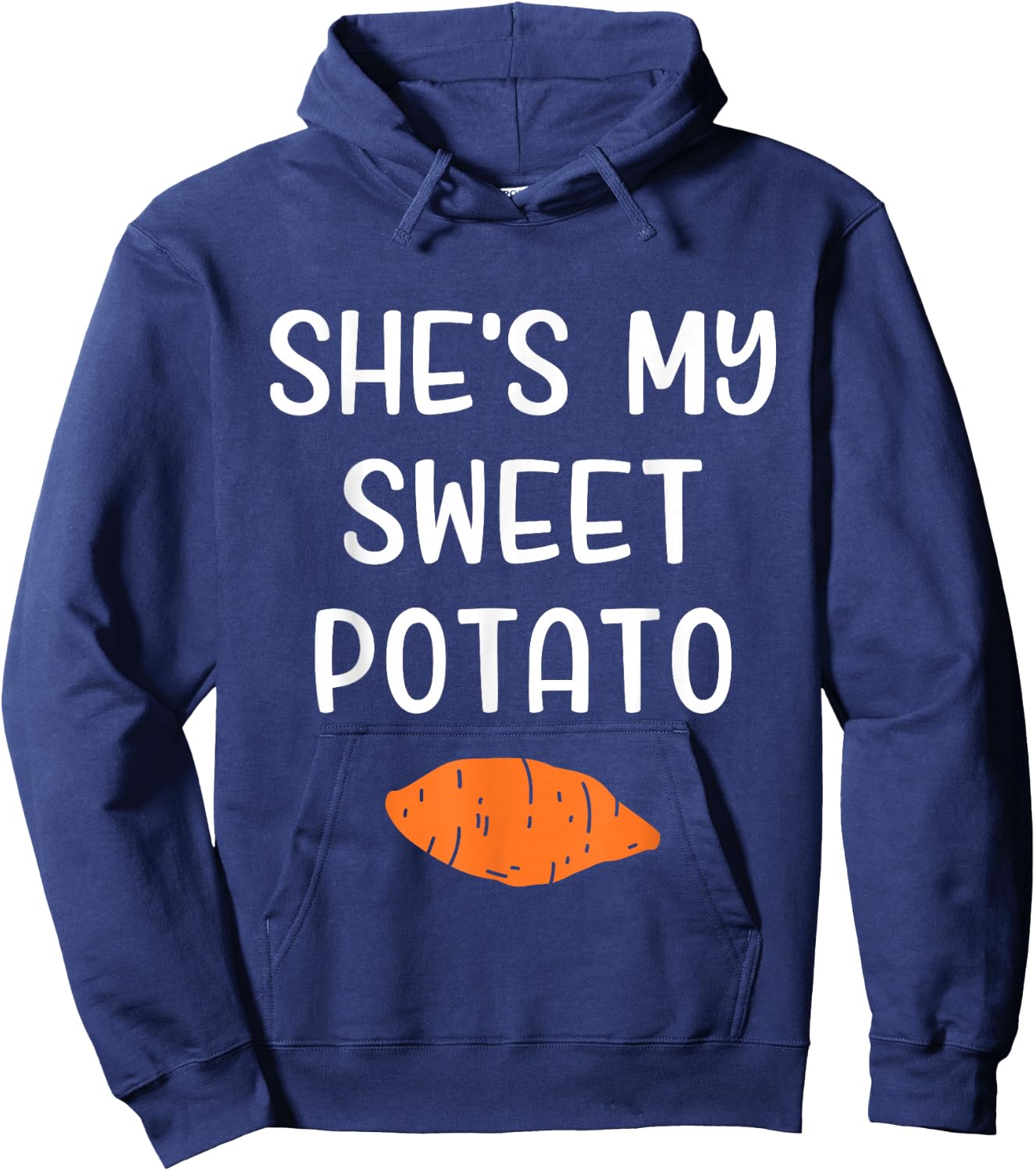 She's My Sweet Potato Matching Thanksgiving Costume Hoodie - Hoodie | Navy