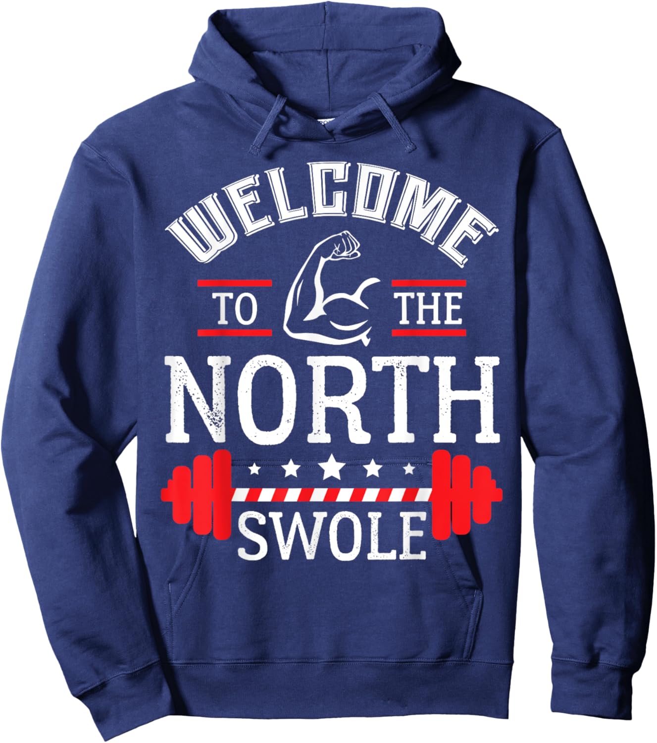 Welcome the The North Swole Funny Gym Workout Christmas Hoodie - Hoodie | Navy