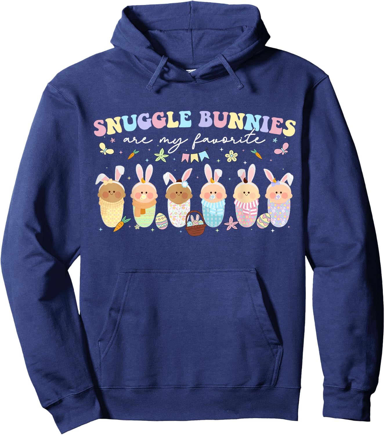 Snuggle Bunnies Are My Favorite Easter Mother Baby L&D NICU Hoodie - Hoodie | Navy