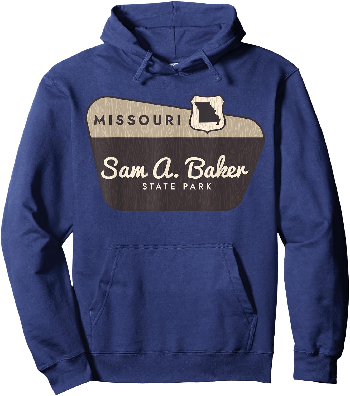 Sam A Baker State Park Missouri Welcome Sign Souvenir Hoodie - Hoodie | Navy