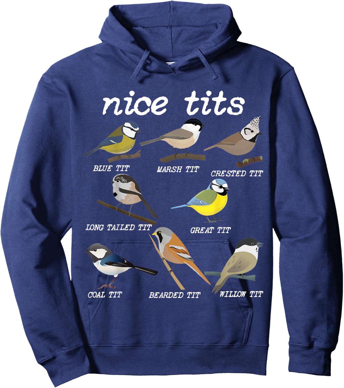 Nice Tits Funny Bird Watching, Funny Tit Birds Birdwatcher Hoodie - Hoodie | Navy