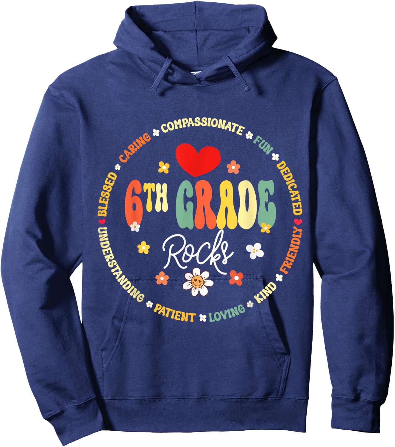 Sixth Grade Teacher Student Back To School 6th Grade Rocks Hoodie - Hoodie | Navy