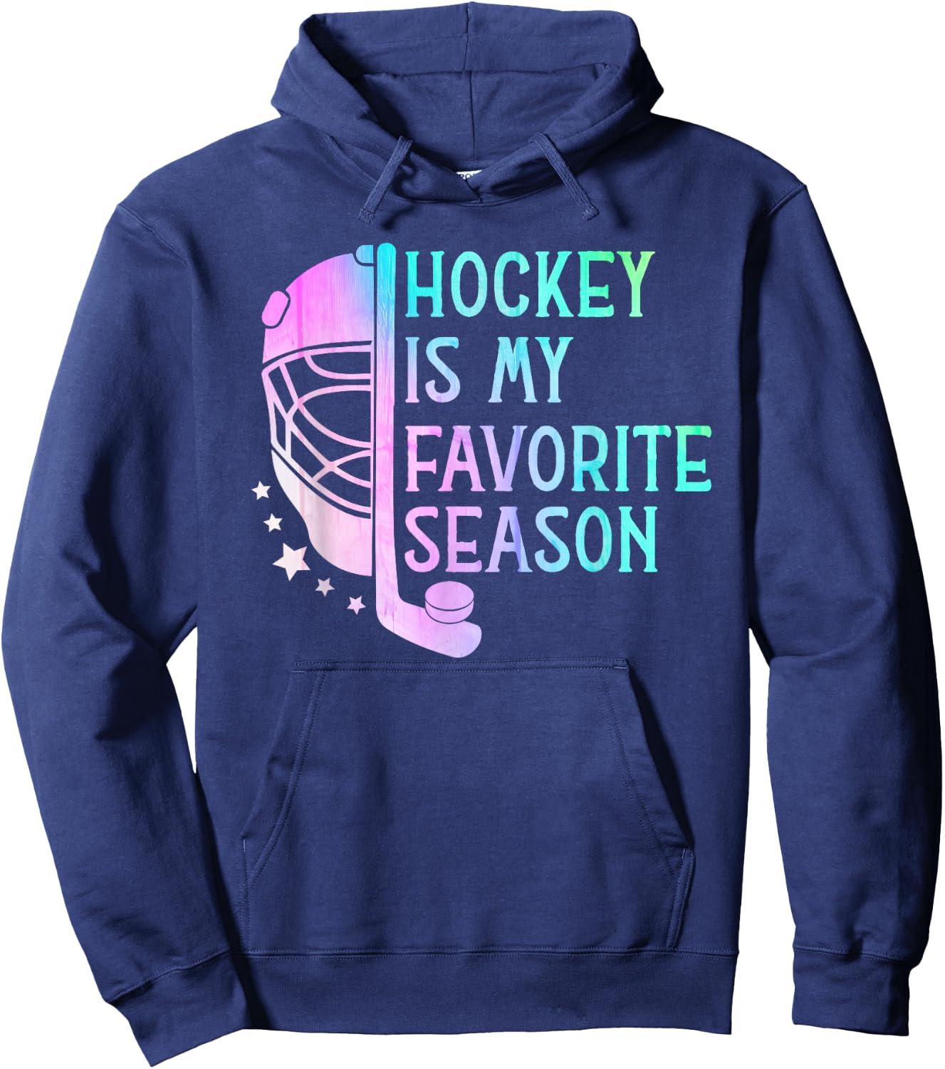 Hockey is My Favorite Season ice Hockey player Hockey fans Hoodie - Hoodie | Navy