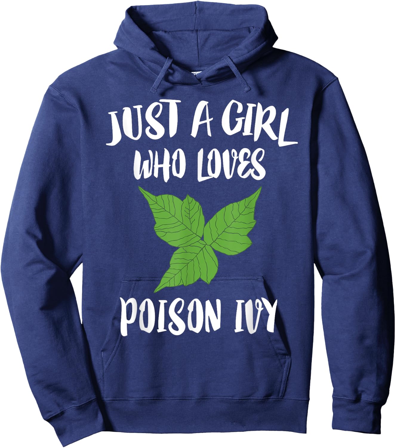 Just A Girl Who Loves Poison Ivy Gift Hoodie - Hoodie | Navy