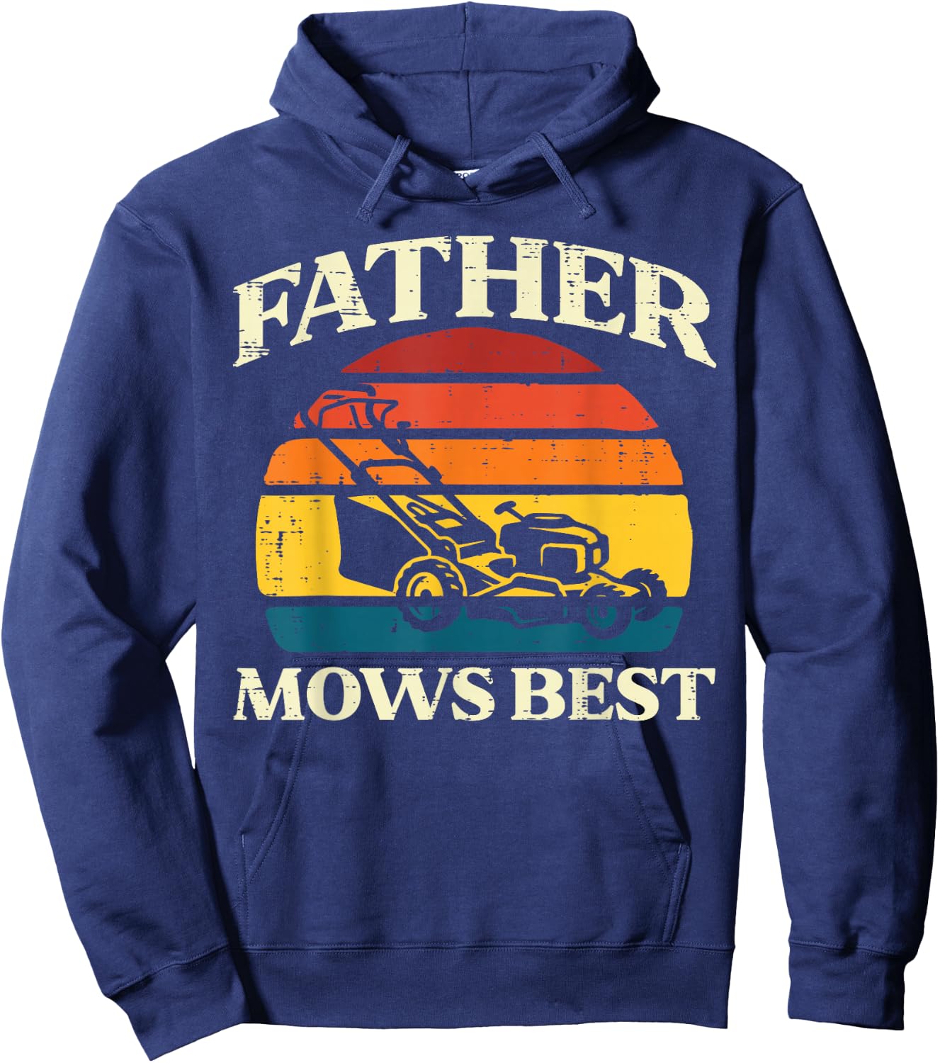 Father Mows Best Lawn Mower Retro Fathers Day Gardening Dad Hoodie - Hoodie | Navy
