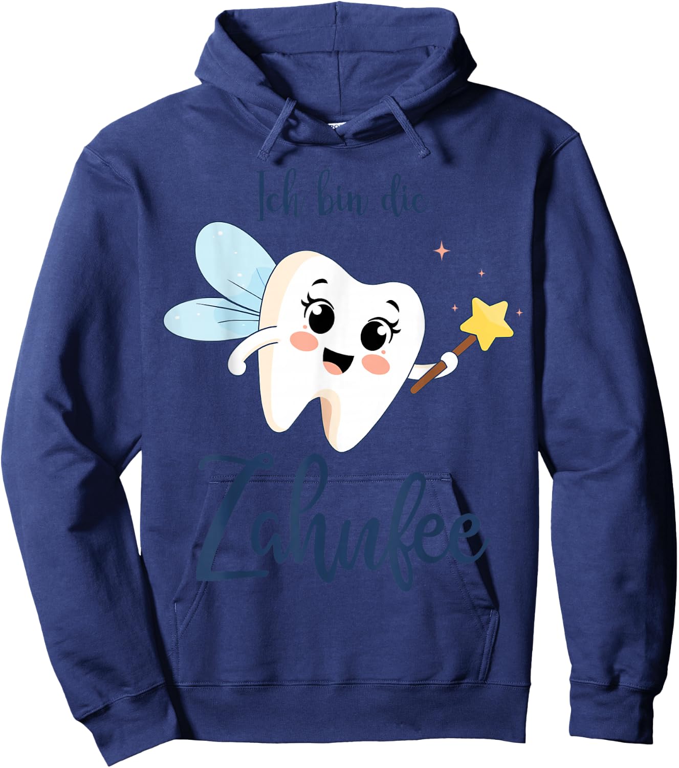 with German Text "Ich bin die Zahnfee" Costume for Carnival and Fancy Dress, White Hoodie - Hoodie | Navy