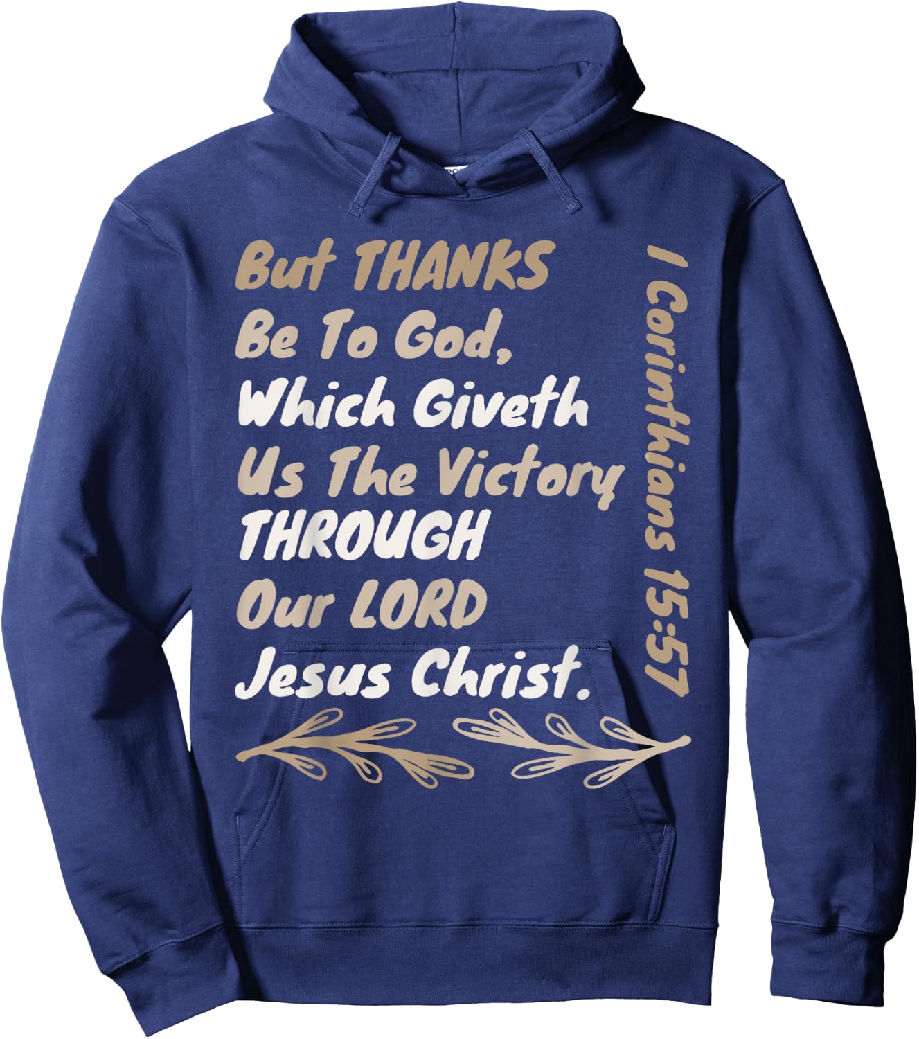Thanks Be To God Which Giveth Us The Victory Through Jesus Hoodie - Hoodie | Navy