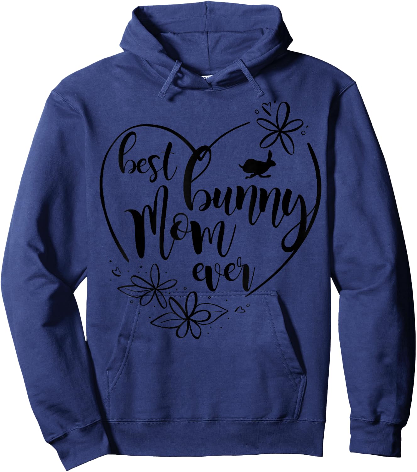 Best Bunny Mom Ever - Bunny Mom Hoodie - Hoodie | Navy