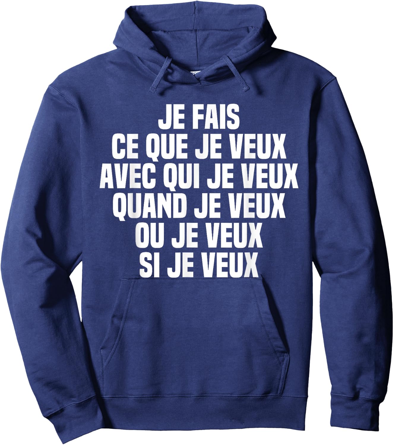 I Do What I Want When I Want Or Want If I Want , Black, S Hoodie - Hoodie | Navy