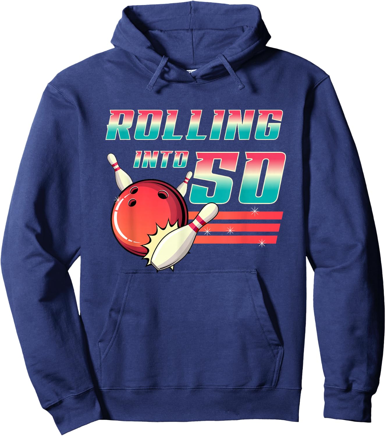 Rolling Into 50 Years Old Bowling Party 50th Birthday Retro Hoodie - Hoodie | Navy