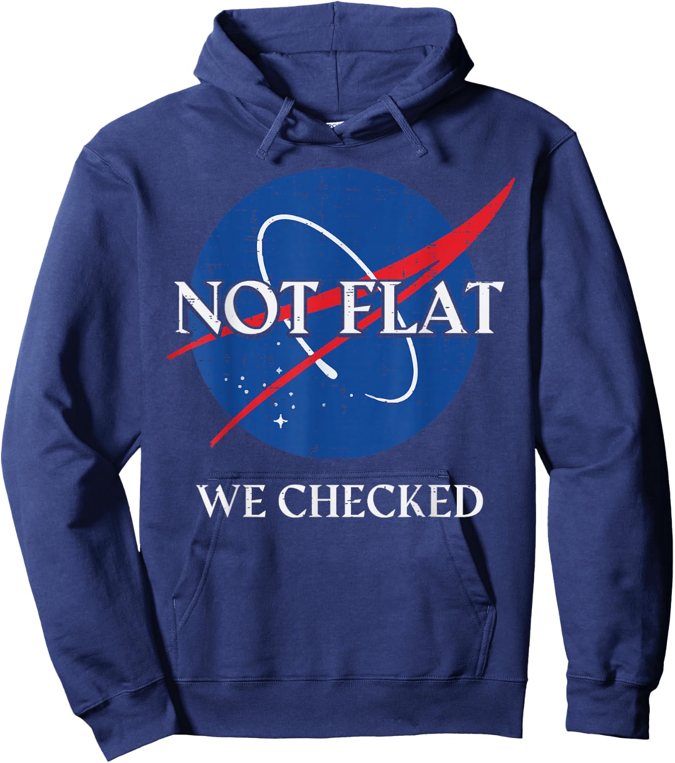 Not Flat We Checked Funny Saying Earth Meme Men Women Kids Hoodie - Hoodie | Navy