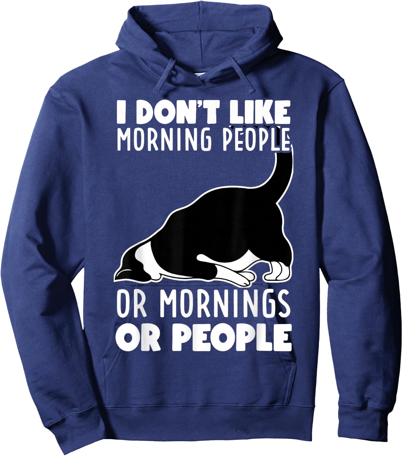 I Don't Like Morning People Or Mornings Or People Funny Cat Hoodie - Hoodie | Navy