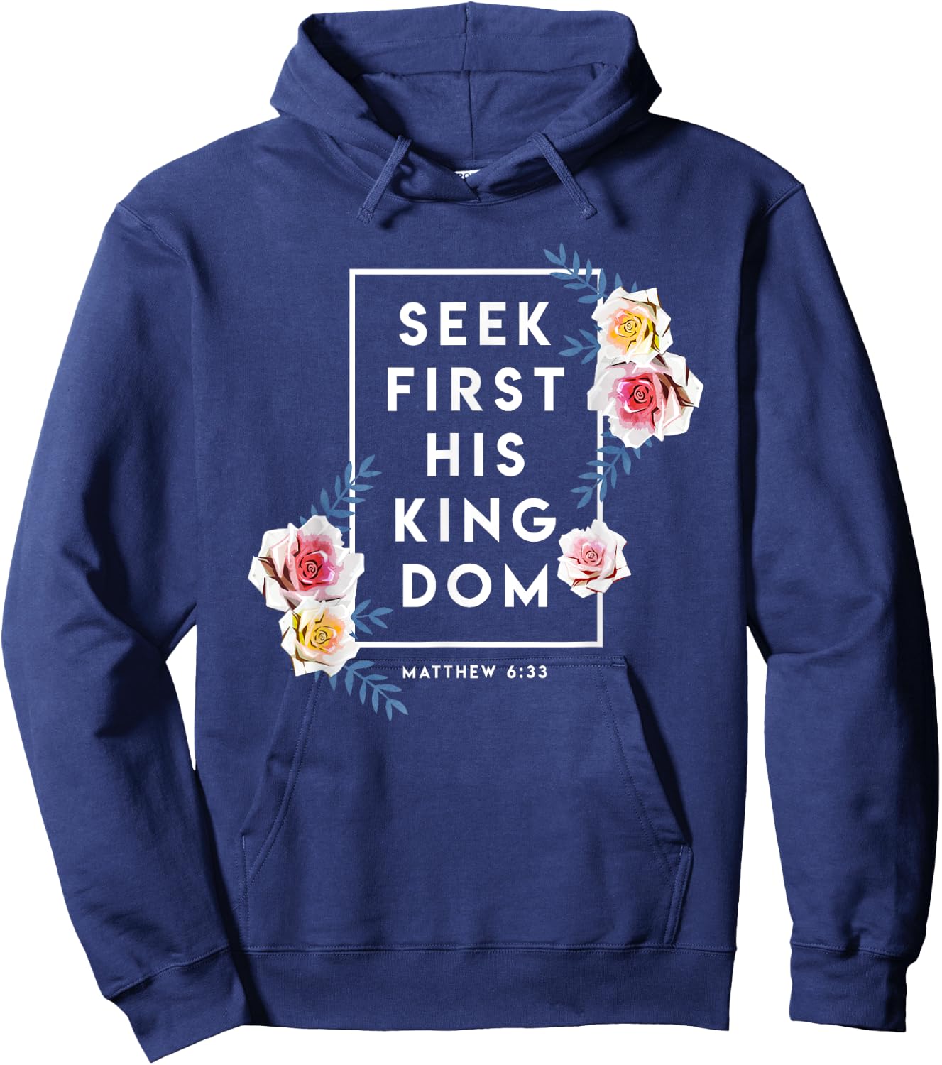 Seek First His Kingdom Verse Religion Faith Christian Gift Hoodie - Hoodie | Navy