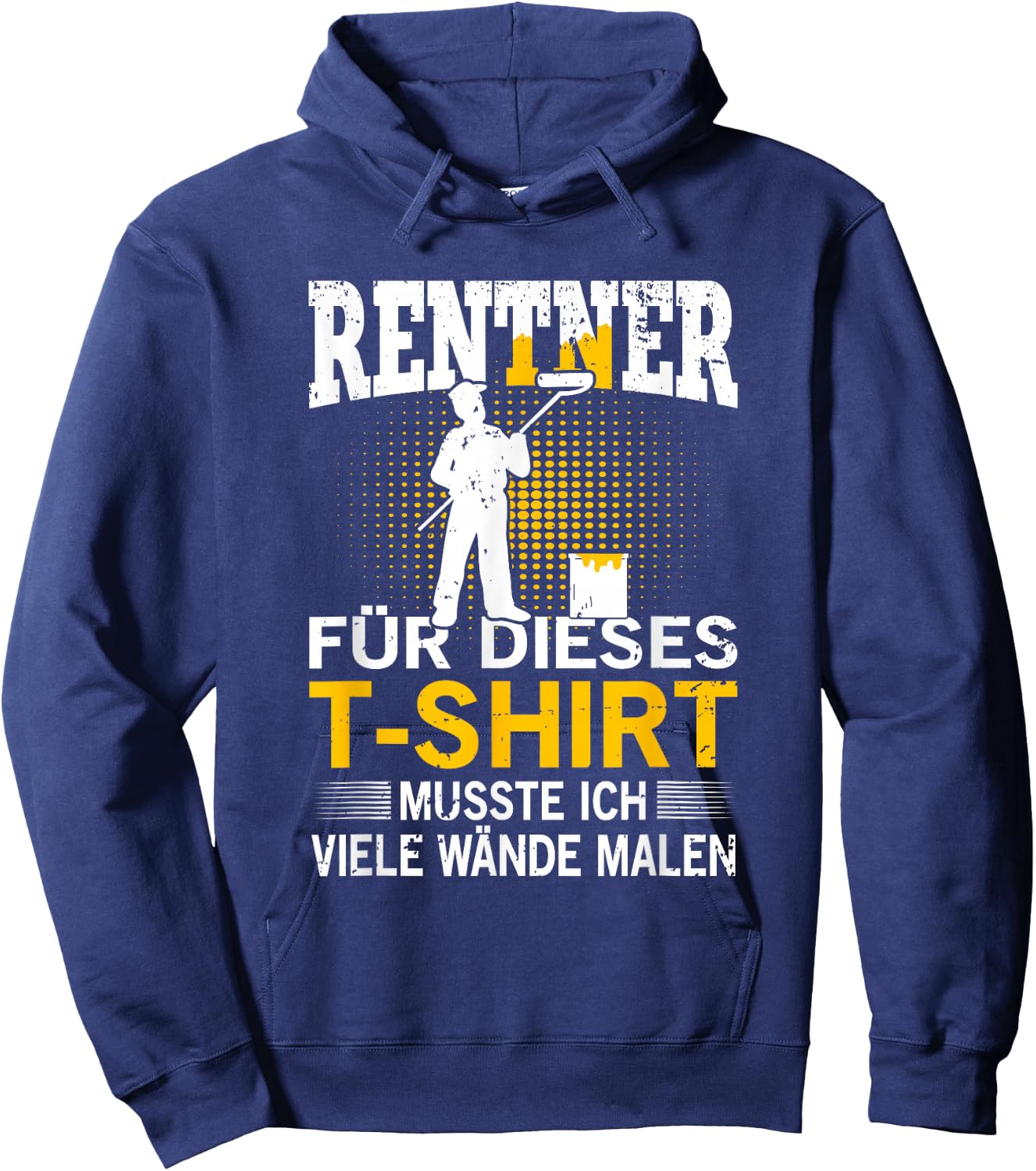 Maler Lackierer in Rente Ruhestand Rentner Geschenk Hoodie - Hoodie | Navy