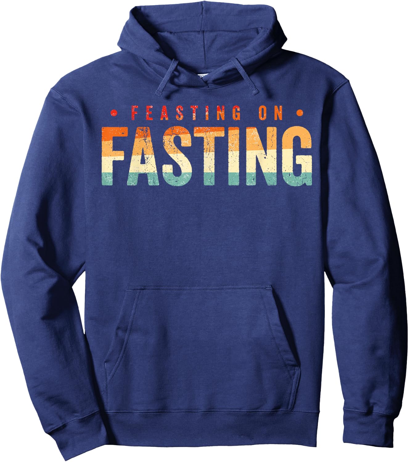 Feasting on Fasting Hoodie - Hoodie | Navy