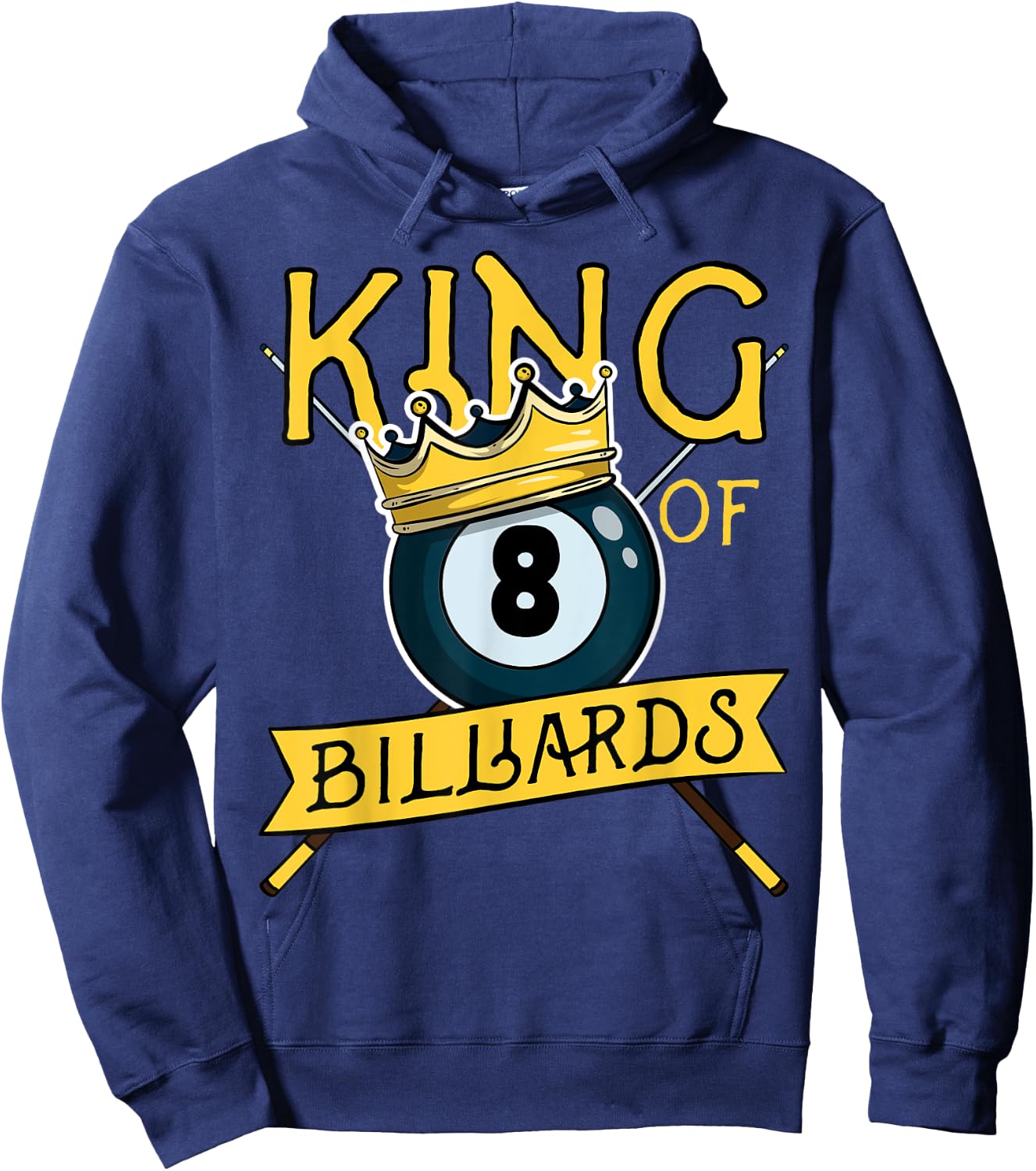 Pool Player 8 Ball Snooker Dad Joke Funny King Of Billiards Hoodie - Hoodie | Navy