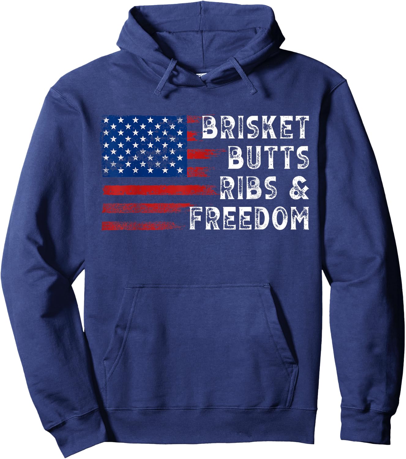 Brisket Butts Ribs and Freedom Steak cooking Beef Roast Hoodie - Hoodie | Navy