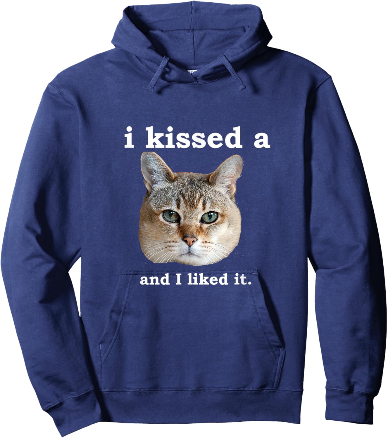 I Kissed a Cat and I Liked it Funny Novelty Design Women Girls Kids Hoodie - Hoodie | Navy