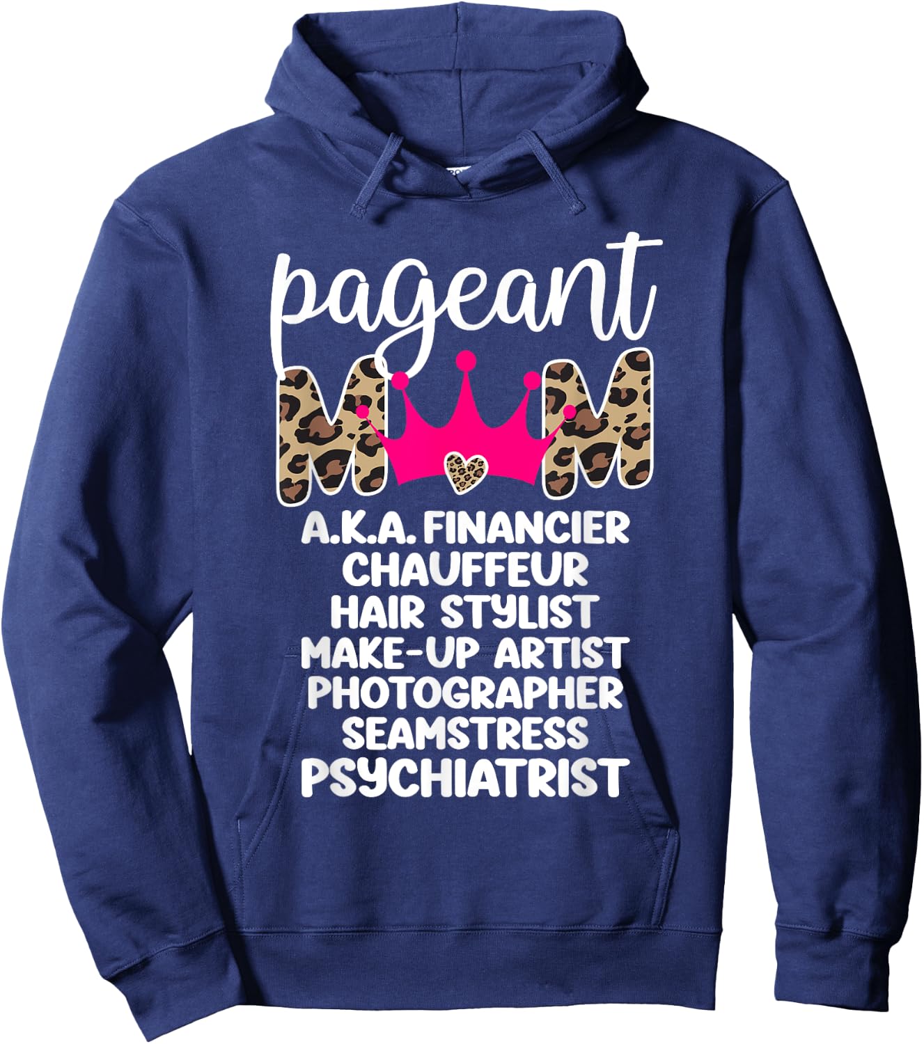 Pageant Mom Definition Pageant Mama Pageant Mother Hoodie - Hoodie | Navy