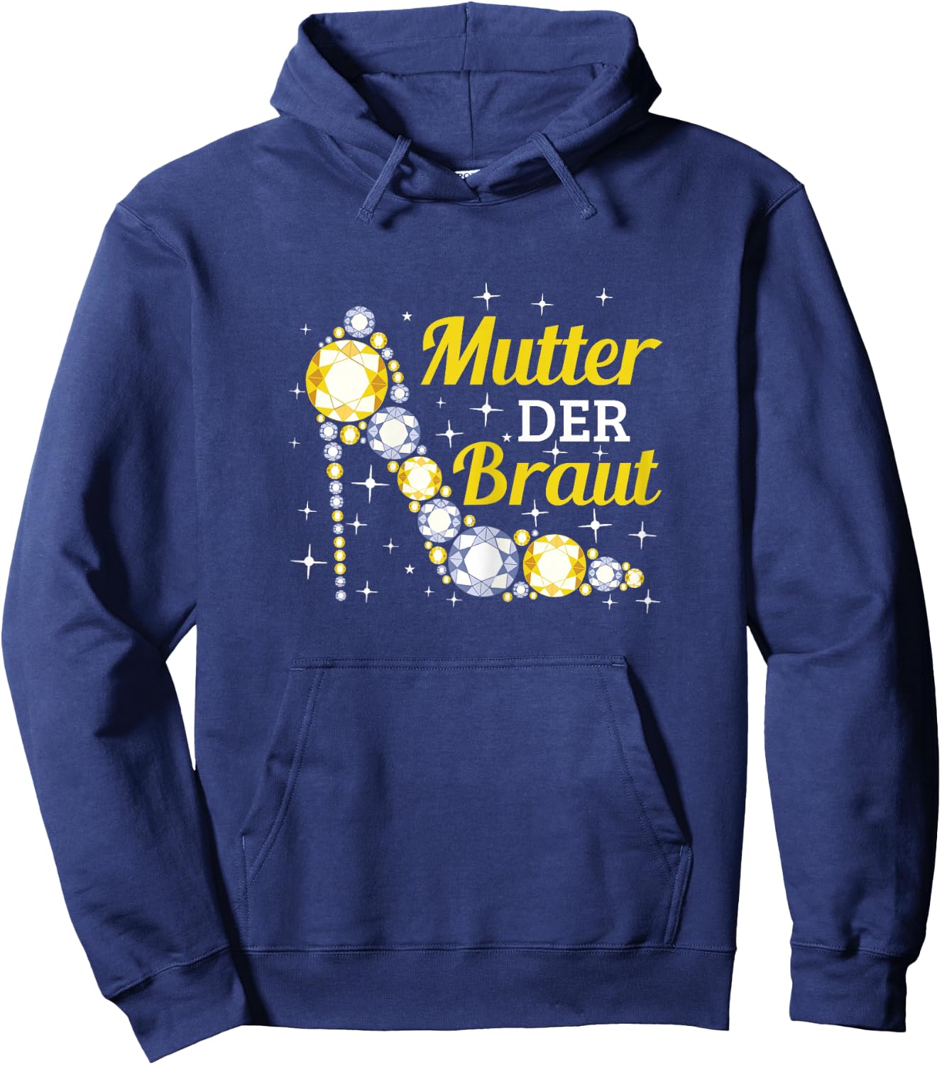 Brautmutter Polterabend Hochzeit Mama Mutter der Braut Hoodie - Hoodie | Navy