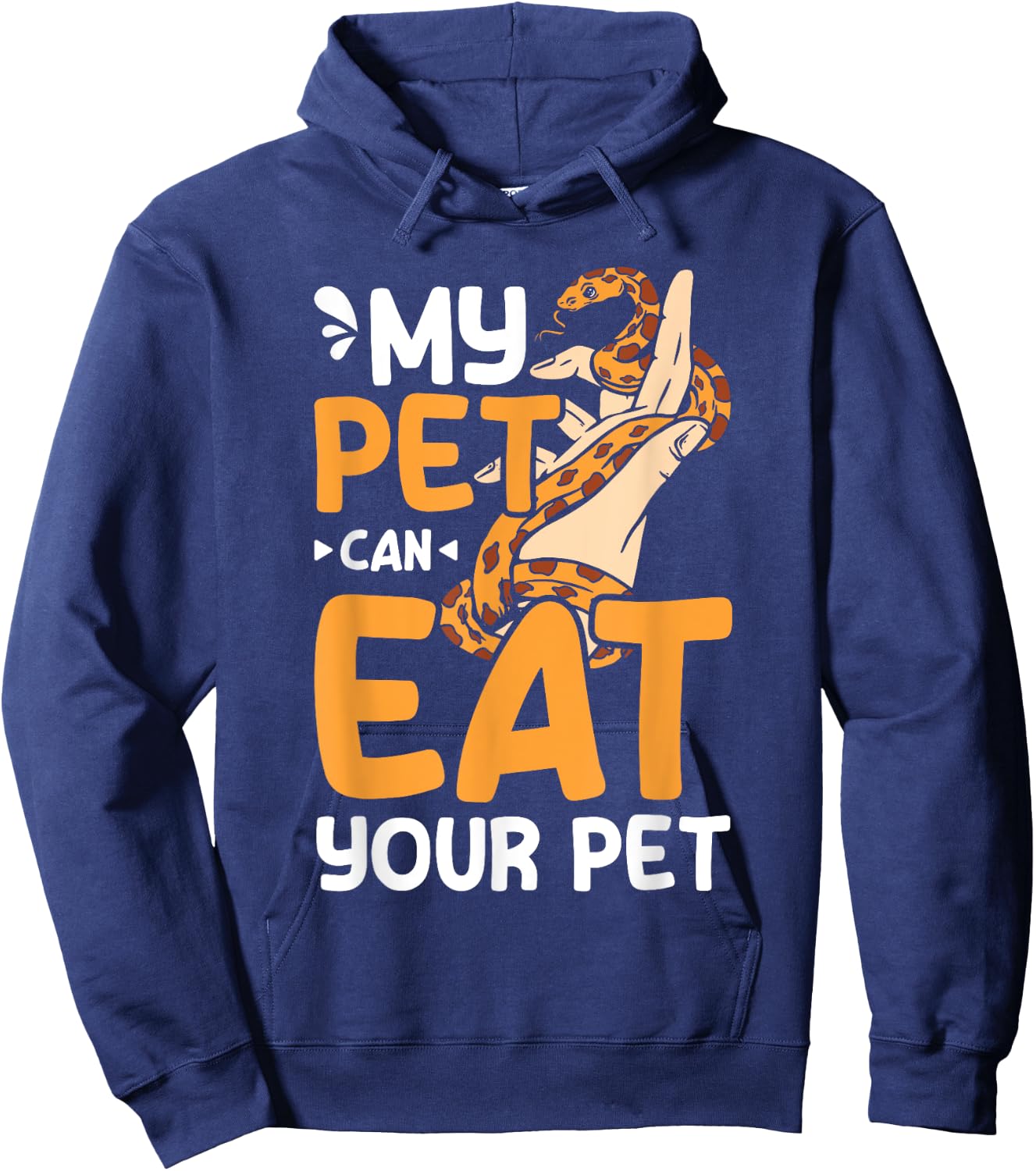 My pet can eat your pet corn snake Hoodie - Hoodie | Navy