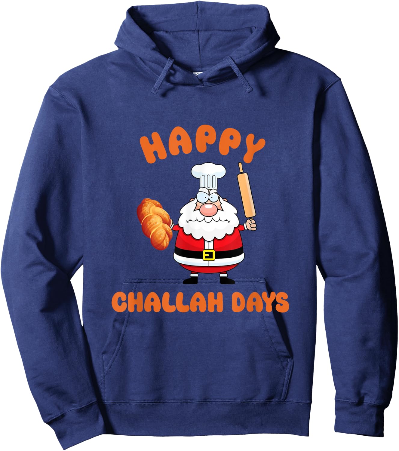 Happy Challah Days Hanukkah Chrismukkah Santa Baking Challah Hoodie - Hoodie | Navy