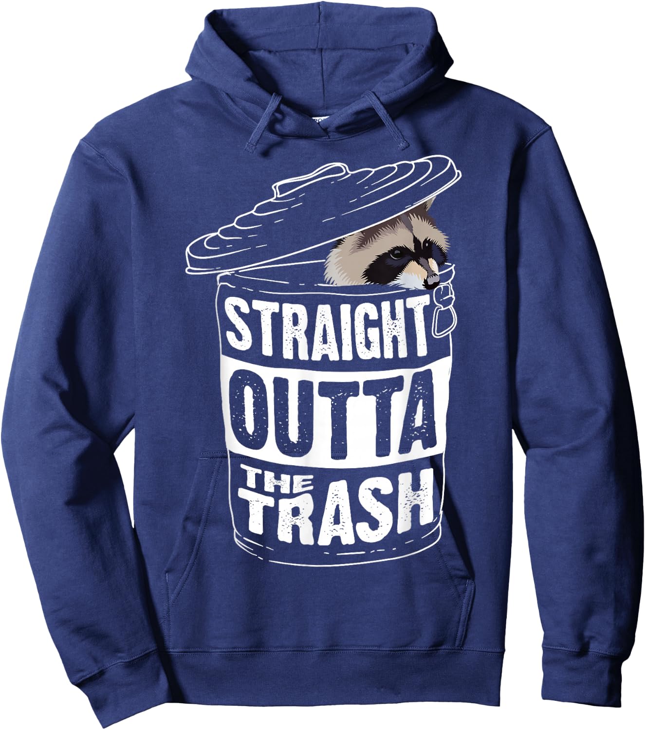 Straight Outta The Trash | Cool Trash Panda Gift Hoodie - Hoodie | Navy