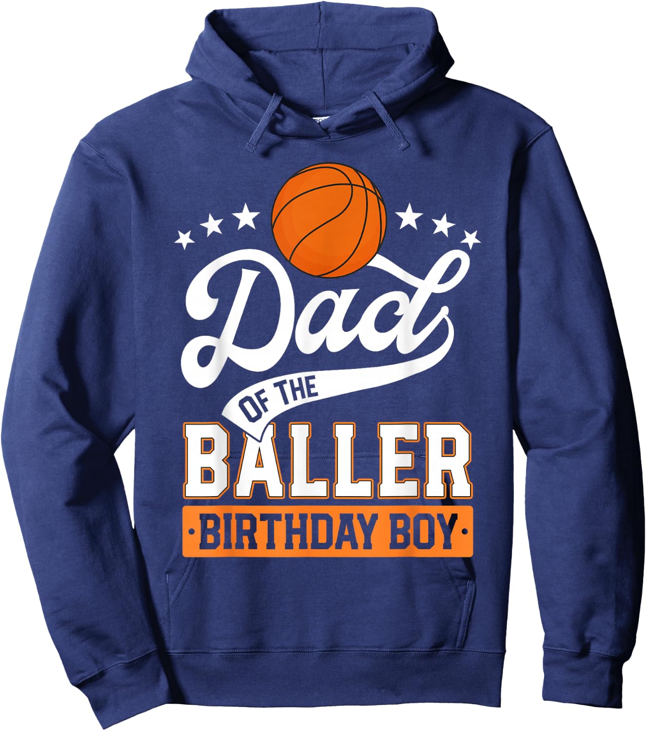 Dad Of The Baller Birthday Boy Basketball Themed Party Hoodie - Hoodie | Navy