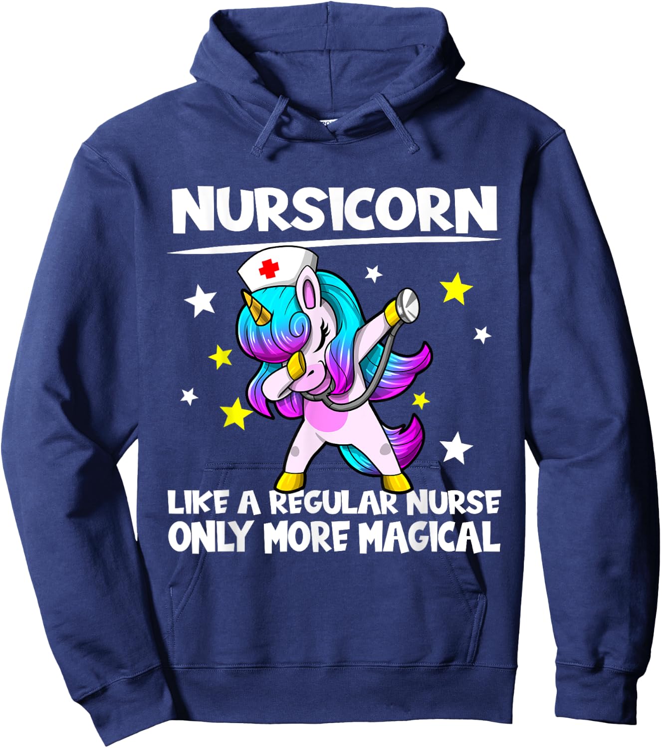 Nursing Dabbing Unicorn Nursicorn Only More Magical Hoodie - Hoodie | Navy
