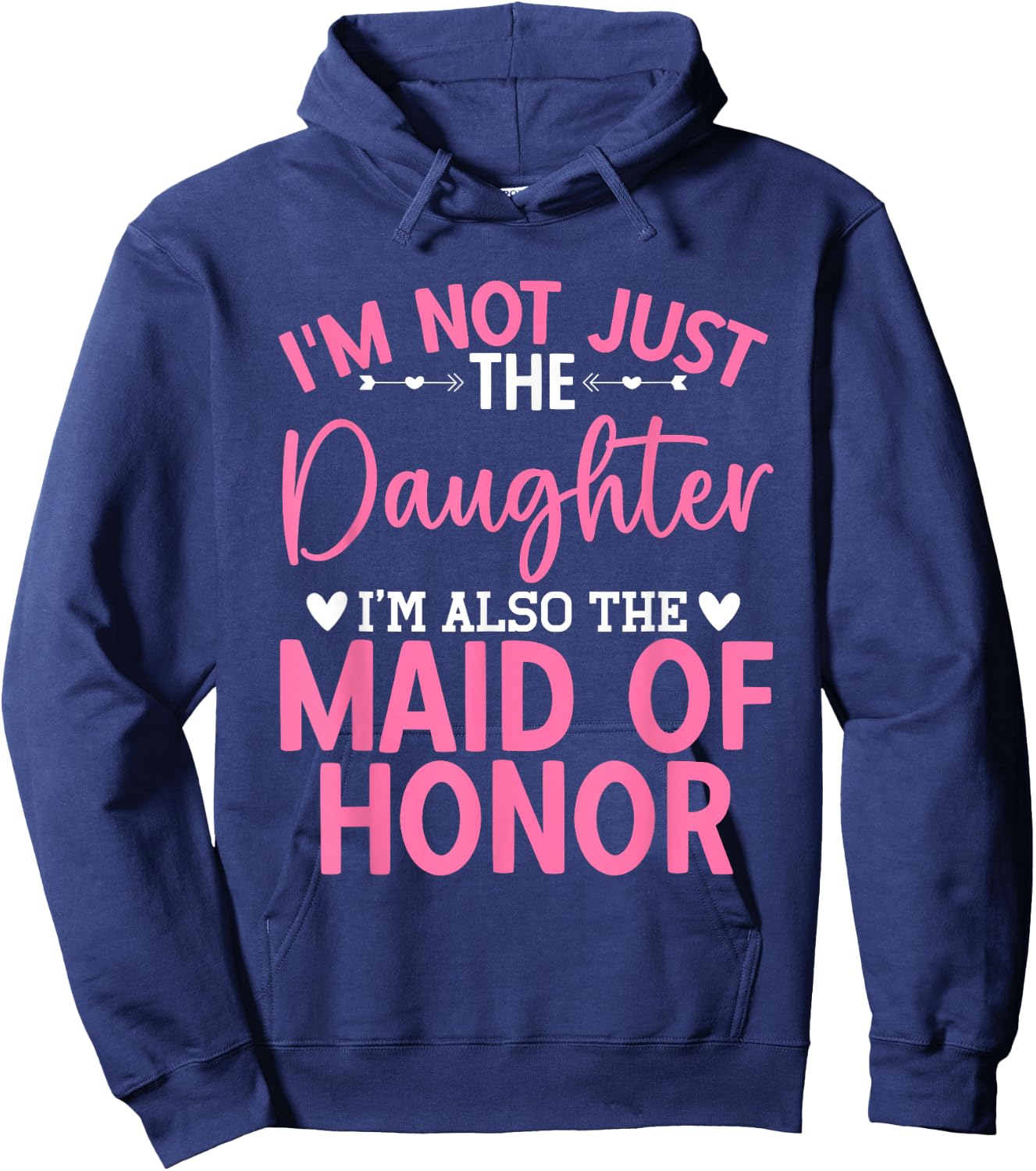 Daughter Bridesmaid Wedding Party Maid of Honor Hoodie - Hoodie | Navy