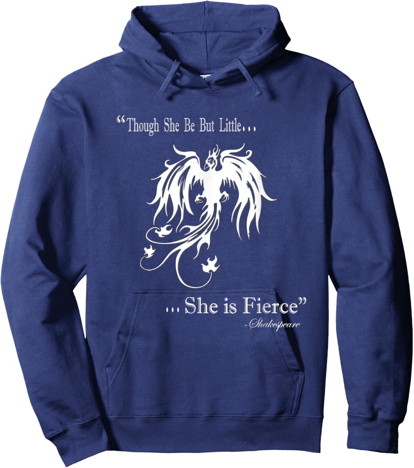 Though She Be But Little She Is Fierce Hoodie - Hoodie | Navy