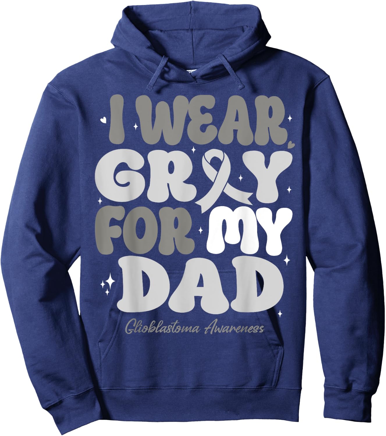 I Wear Gray For My Dad Glioblastoma Awareness Ribbon Retro Hoodie - Hoodie | Navy