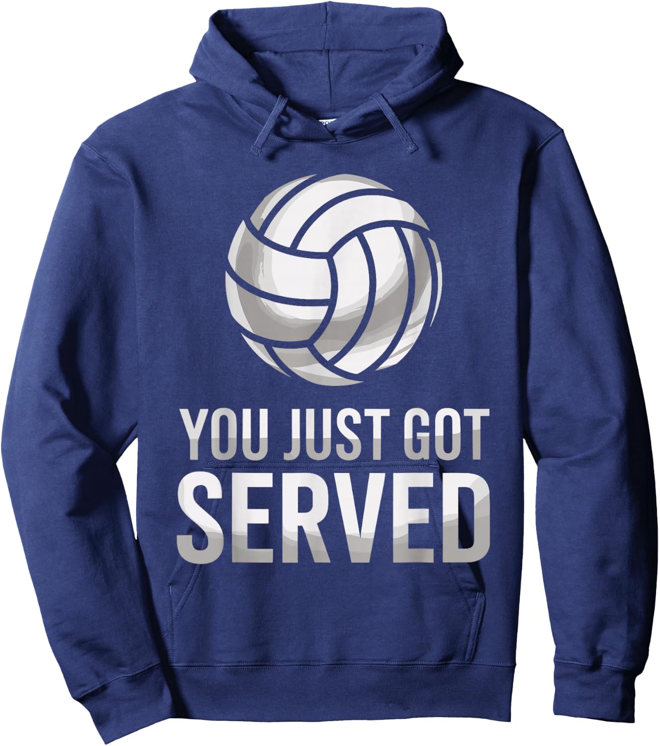 You Just Got Served, Volleyball Lover Volley Player Hoodie - Hoodie | Navy
