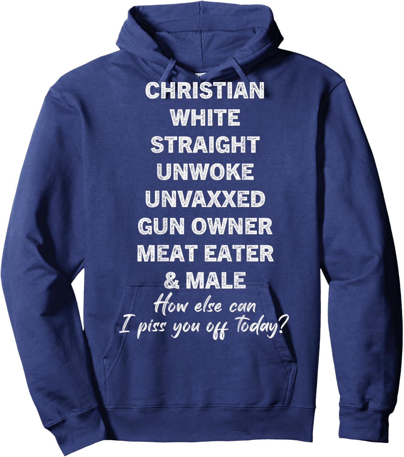 Christian White Straight Unwoke Unvaxxed Gun Owner Vintage Hoodie - Hoodie | Navy