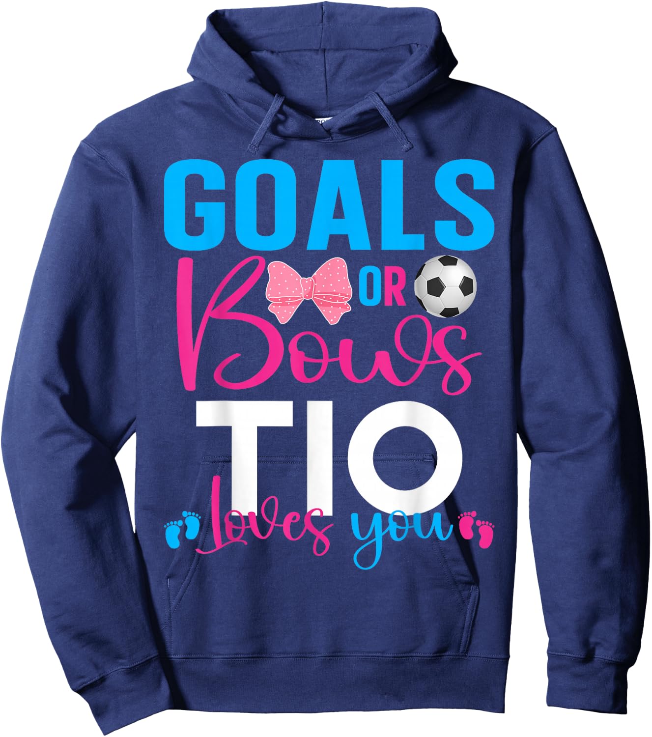 Goals Or Bows Tio Loves You Baby Gender Reveal Pregnancy Hoodie - Hoodie | Navy