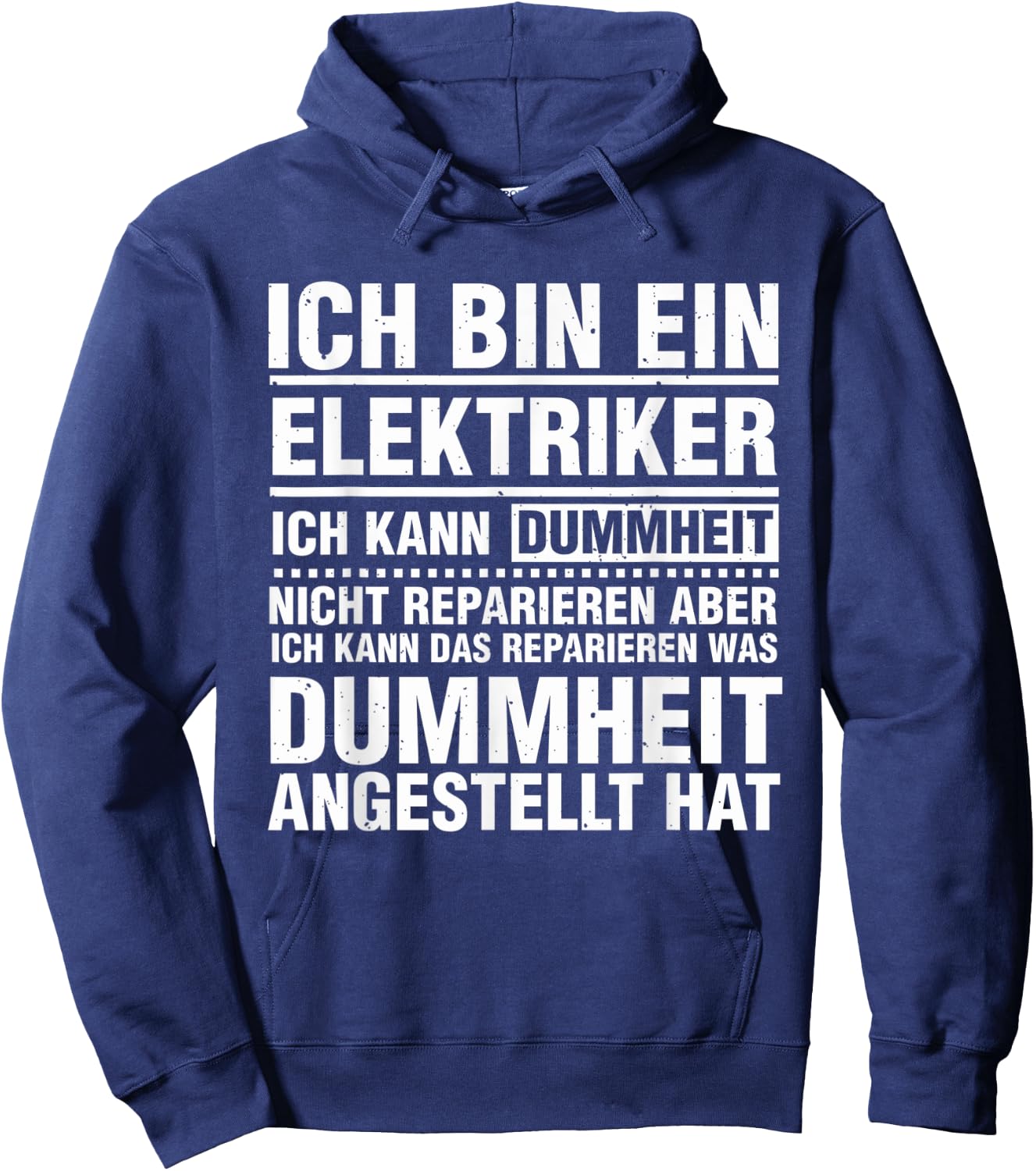 Funny Electrician Stupidity Saying for Electrical Installer , black Hoodie - Hoodie | Navy