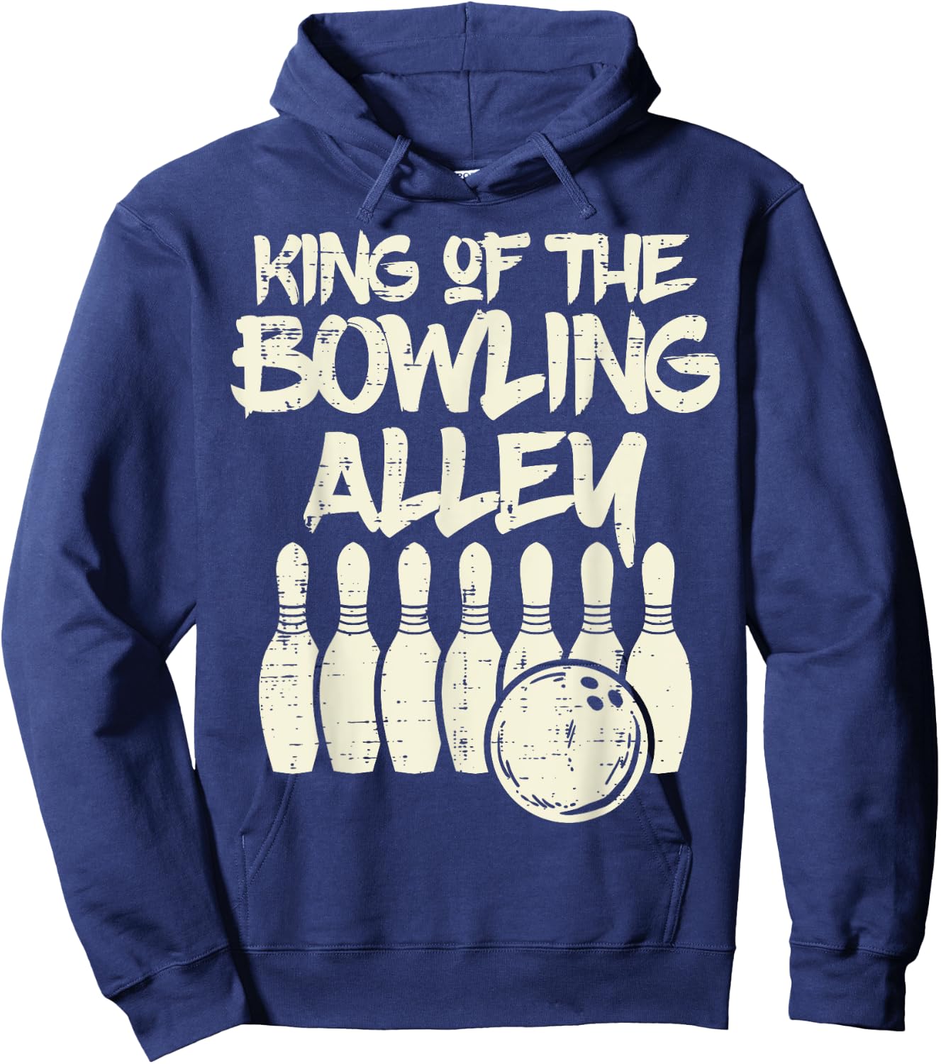 King Of The Bowling Alley Bowler Dad Men Boys Kid Teen Youth Hoodie - Hoodie | Navy