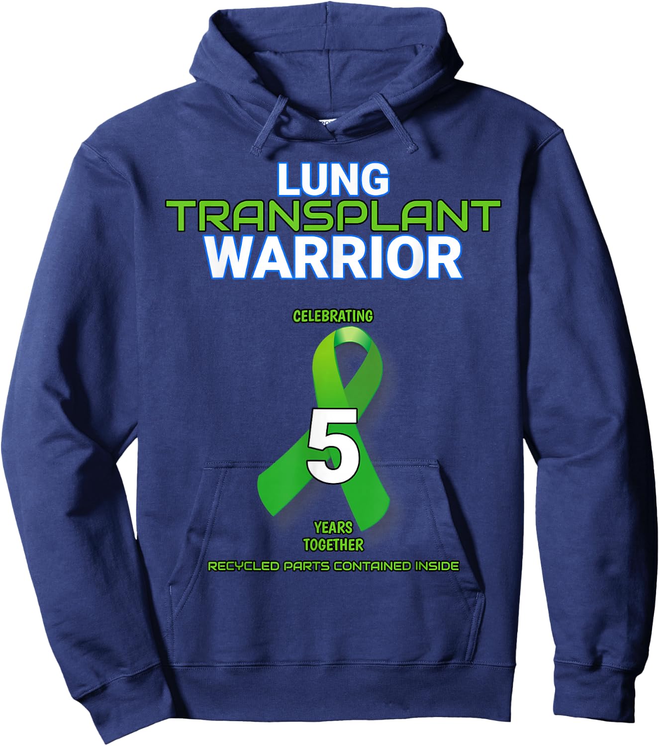 Lung Transplant 5 year Anniversary Warrior Fifth Five cute Hoodie - Hoodie | Navy