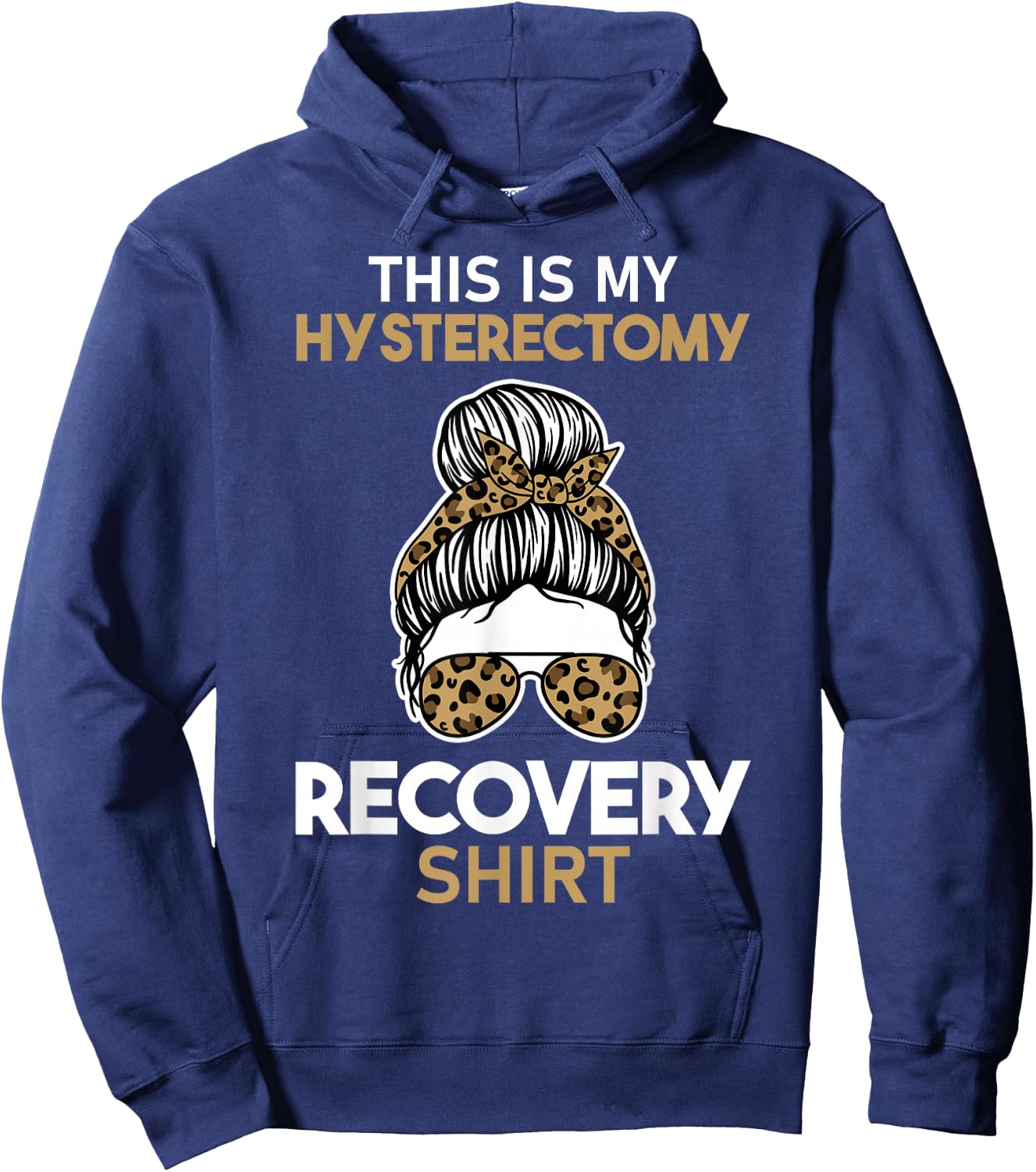 Leopard Uterus Removal Gift This is My Hysterectomy Recovery Hoodie - Hoodie | Navy