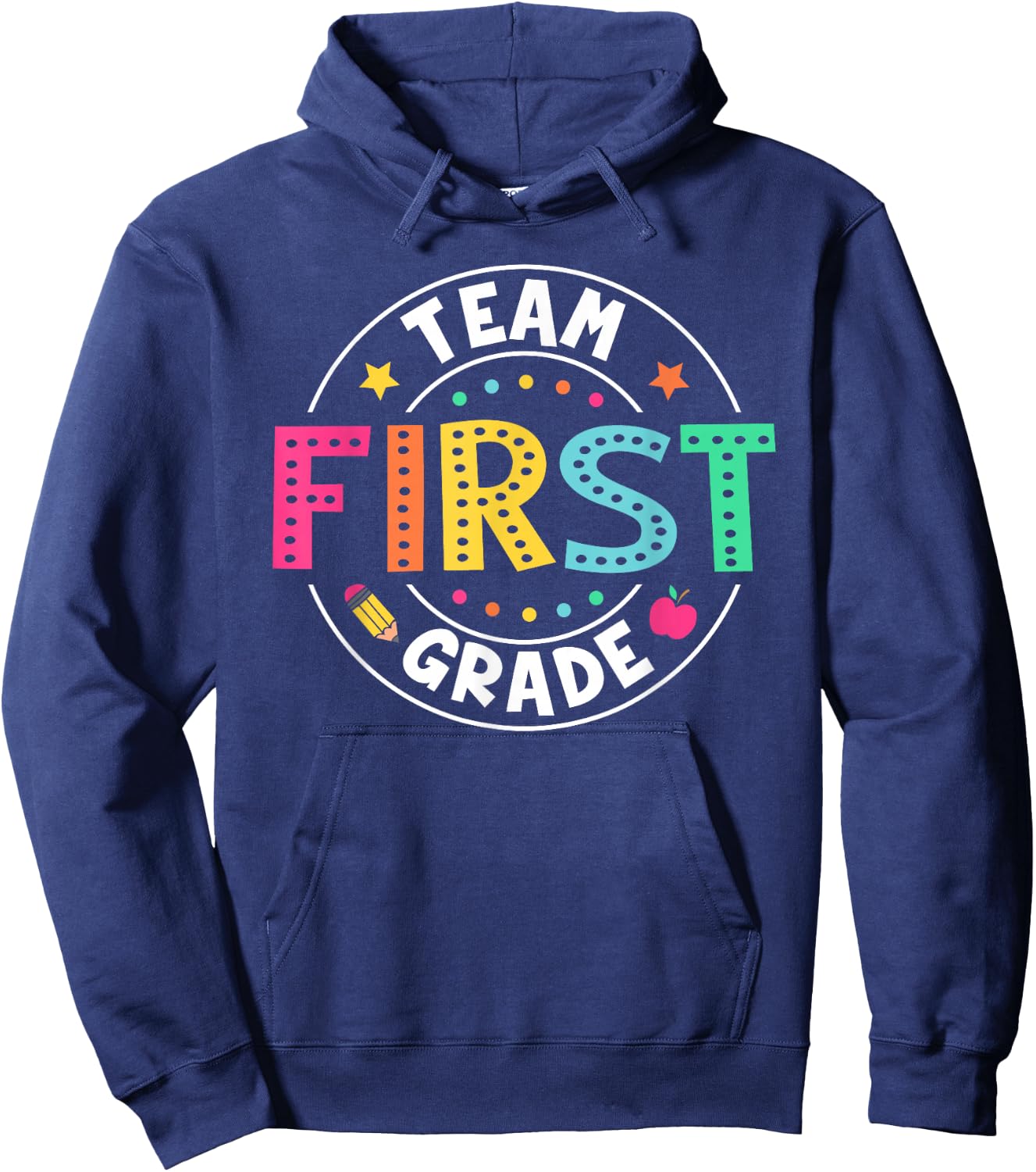 Team First Grade Teacher Kids Back To School 1st Grade Squad Hoodie - Hoodie | Navy