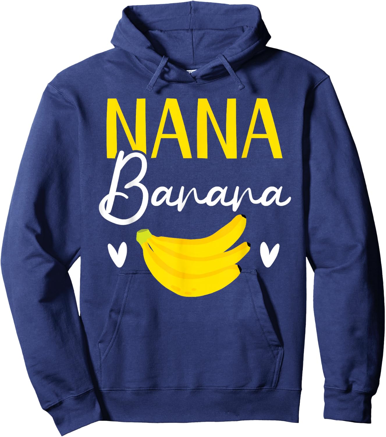 Nana Banana Grandma Grandmother Granny Grandparents Day Hoodie - Hoodie | Navy