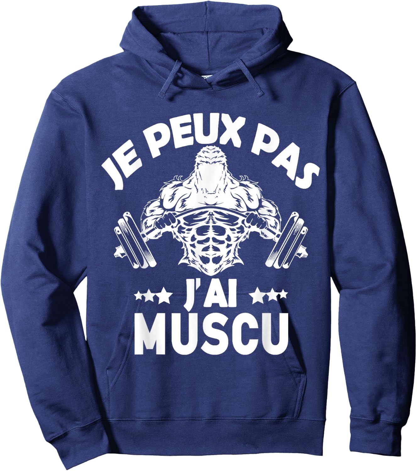 Je Peux Pas J'ai Muscu Bodybuilding Bodybuilding Gym Humour , Black, S Hoodie - Hoodie | Navy