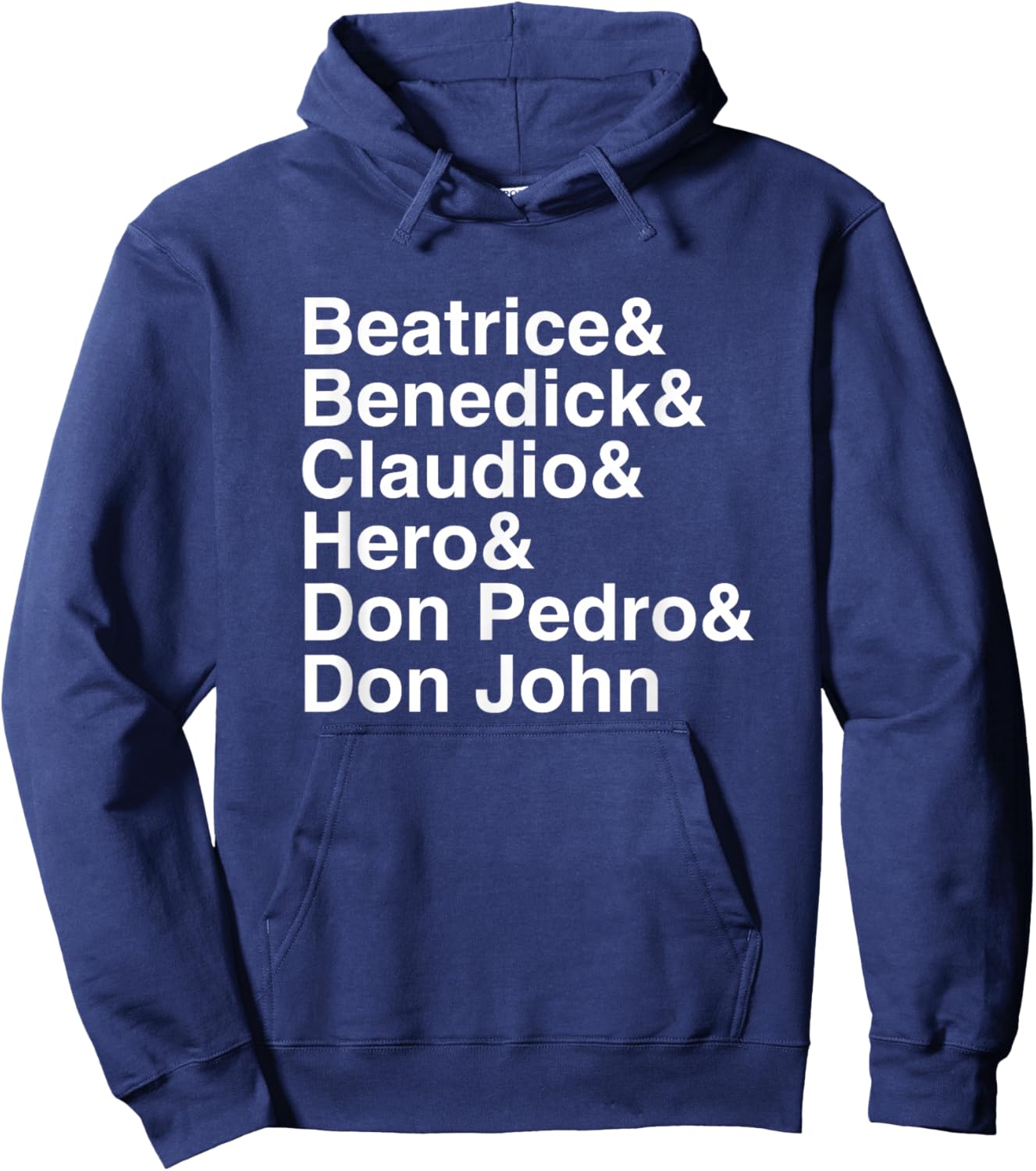 Shakespeare Much Ado About Nothing Character List Hoodie - Hoodie | Navy