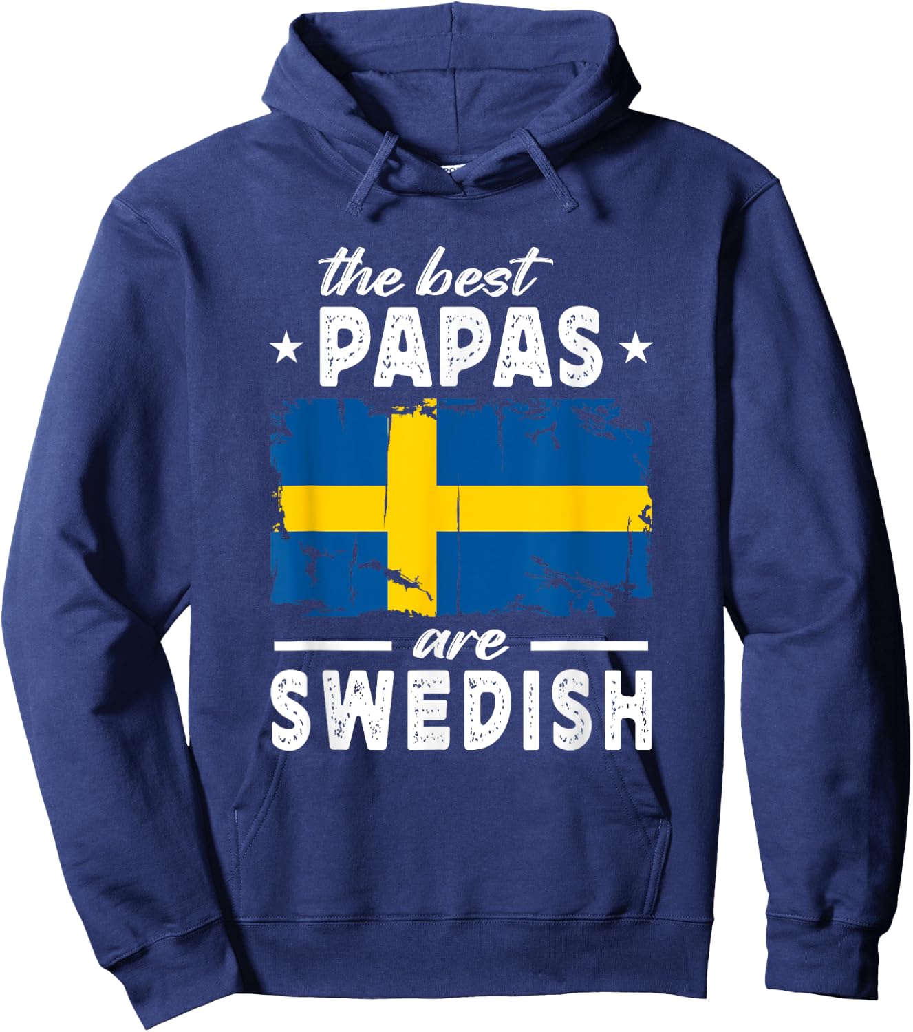 The Best Papas are Swedish Father's Day Sweden Flag Hoodie - Hoodie | Navy