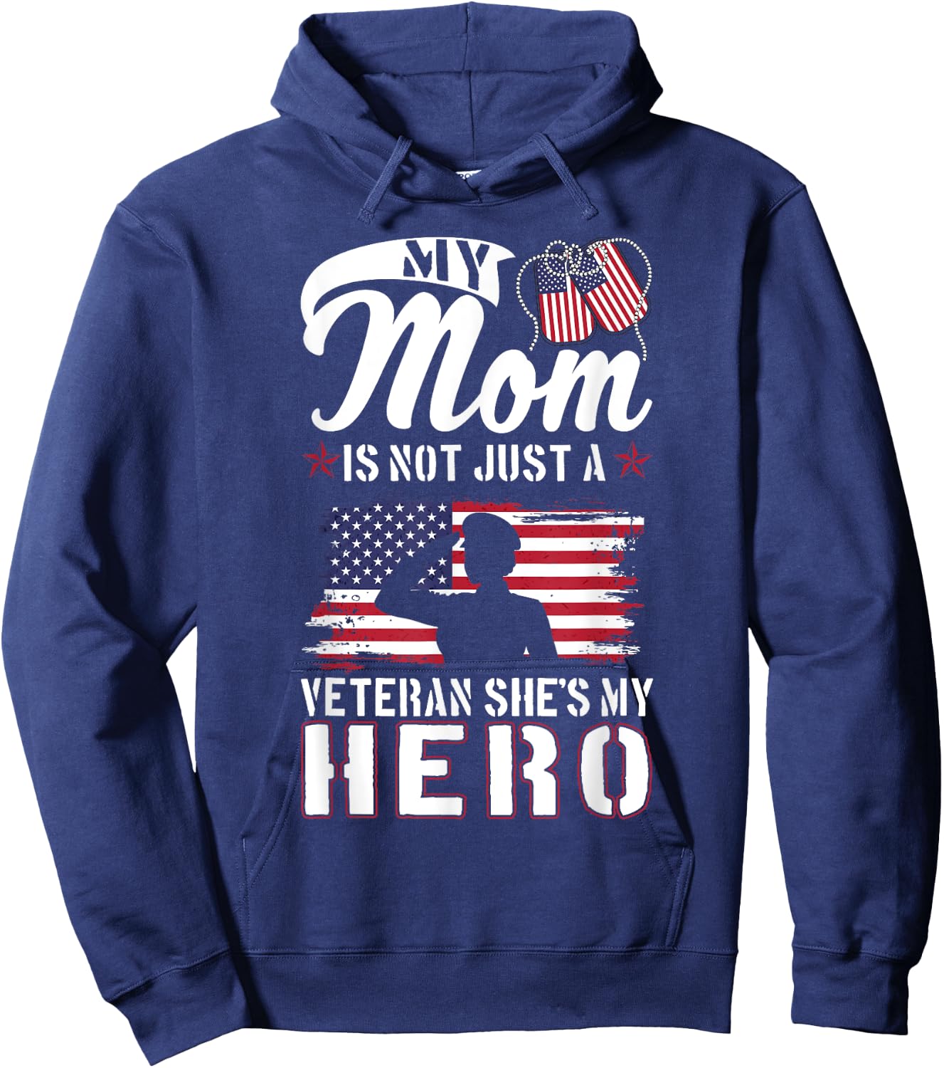 My Mom Is Not Just A Veteran She's My Hero Veterans Day Kids Hoodie - Hoodie | Navy