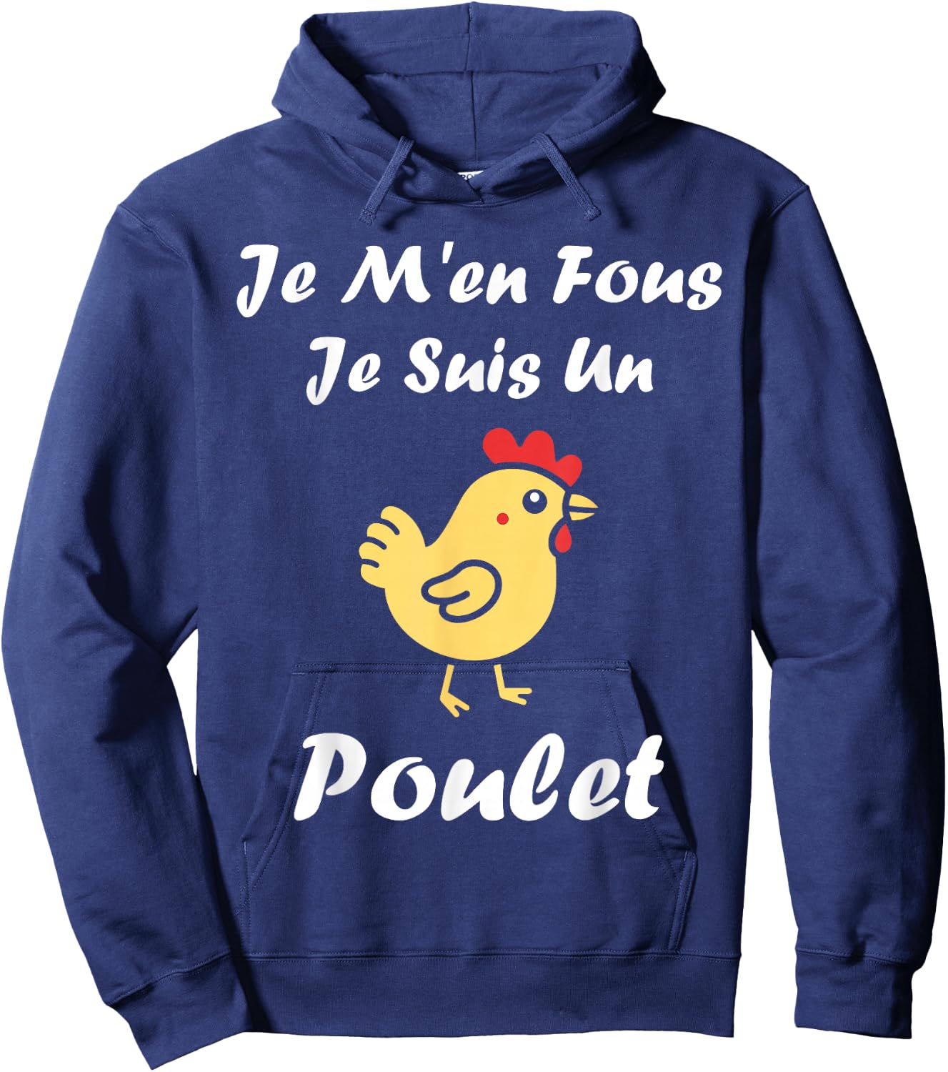 Hen Humour Chickens Je m'en fous je suis un Poulet , Black, S Hoodie - Hoodie | Navy