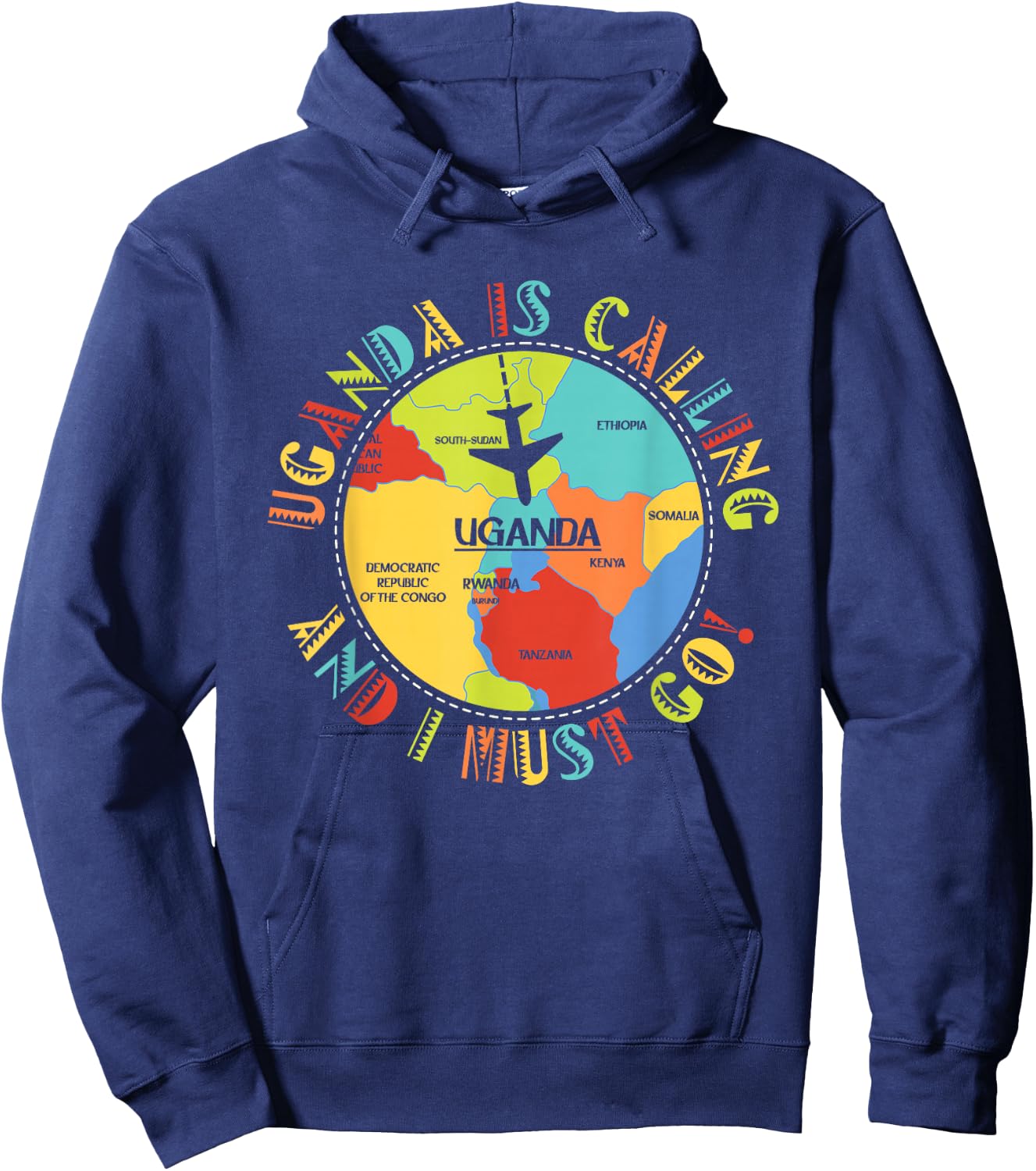 East Africa - Uganda Is Calling And I Must Go - Uganda Hoodie - Hoodie | Navy