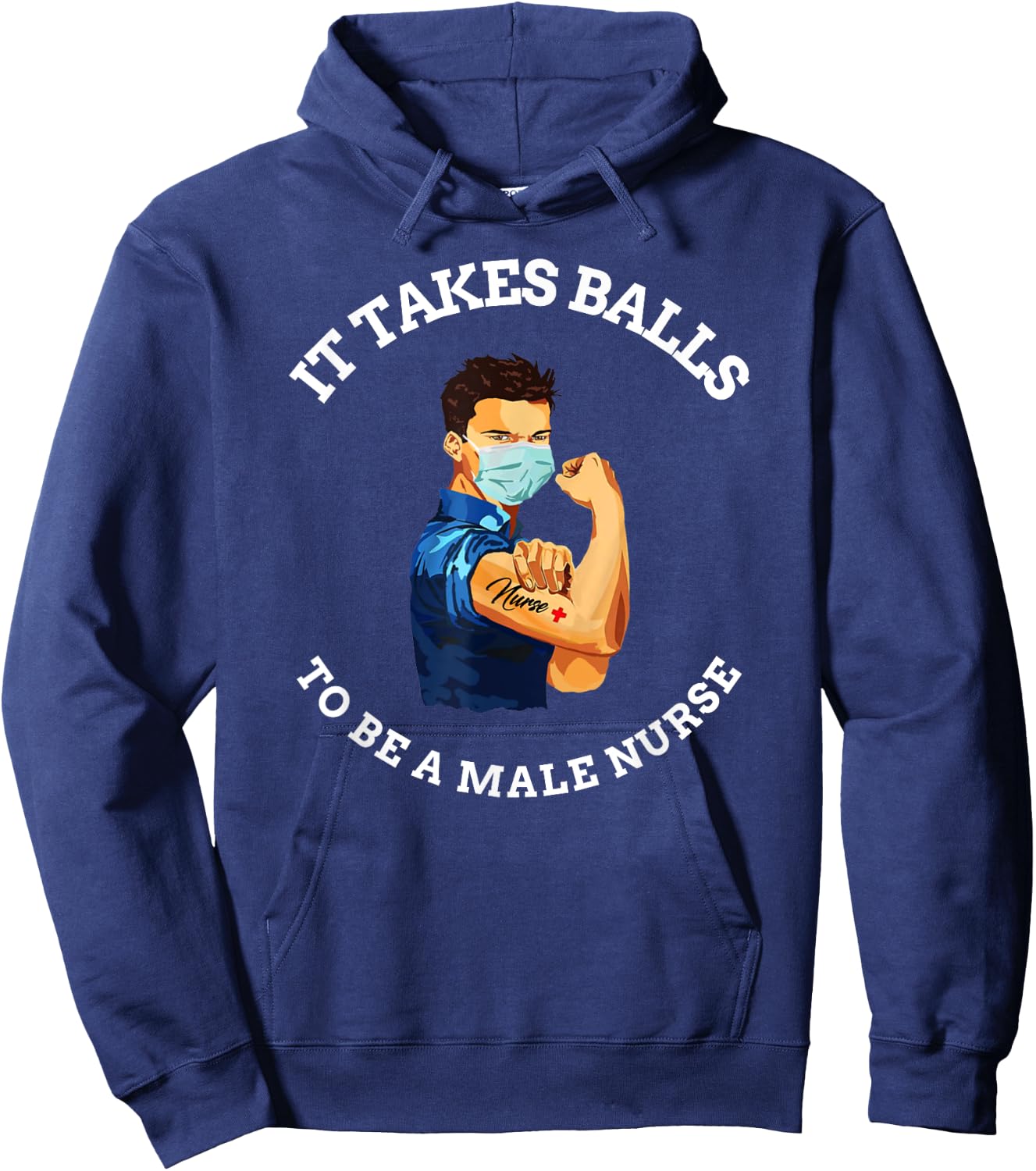 It takes balls to be a male nurse funny MURSE Hoodie - Hoodie | Navy