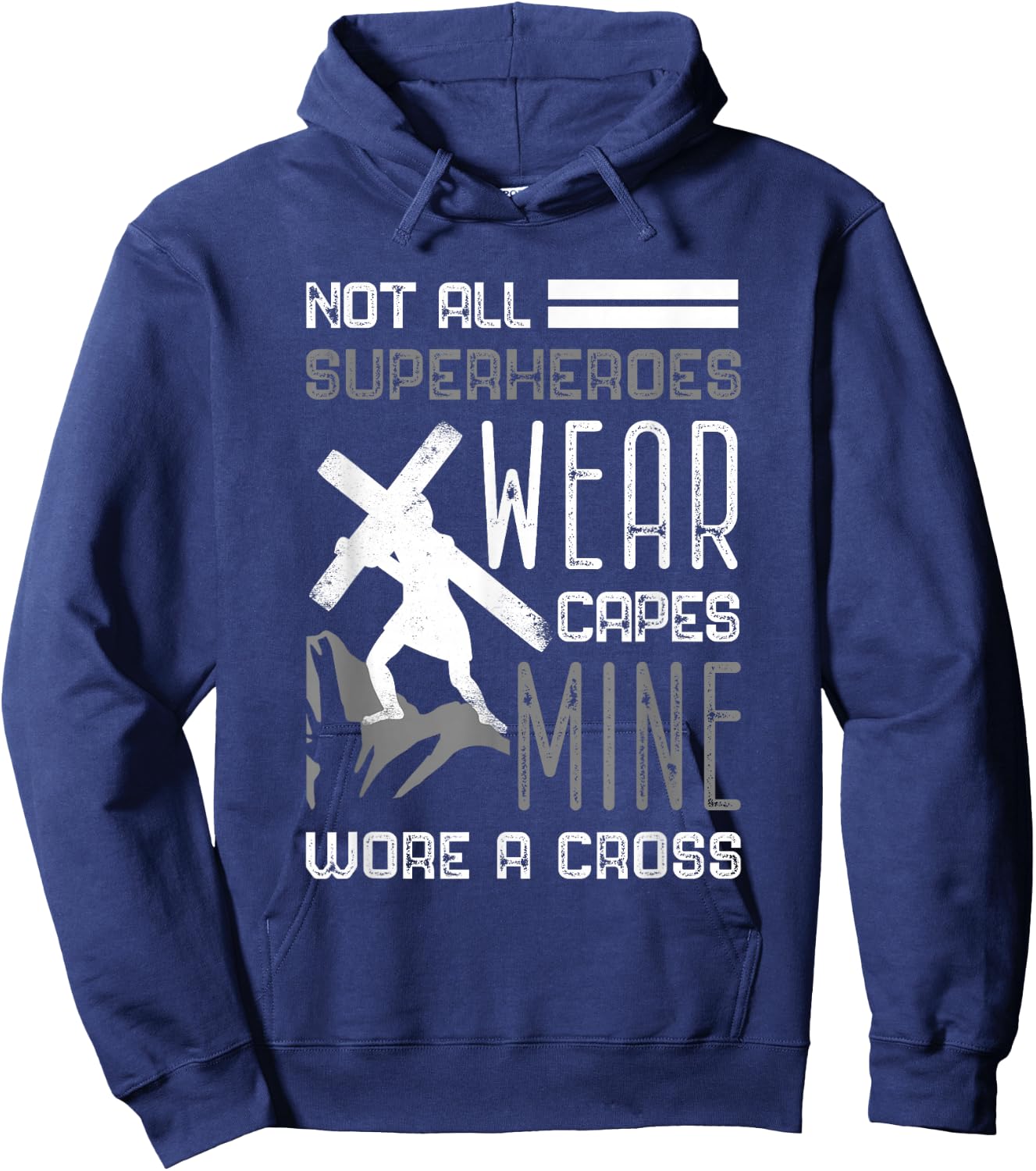 Not All Superheroes Wear Capes Min Wore A Cross Christian Hoodie - Hoodie | Navy
