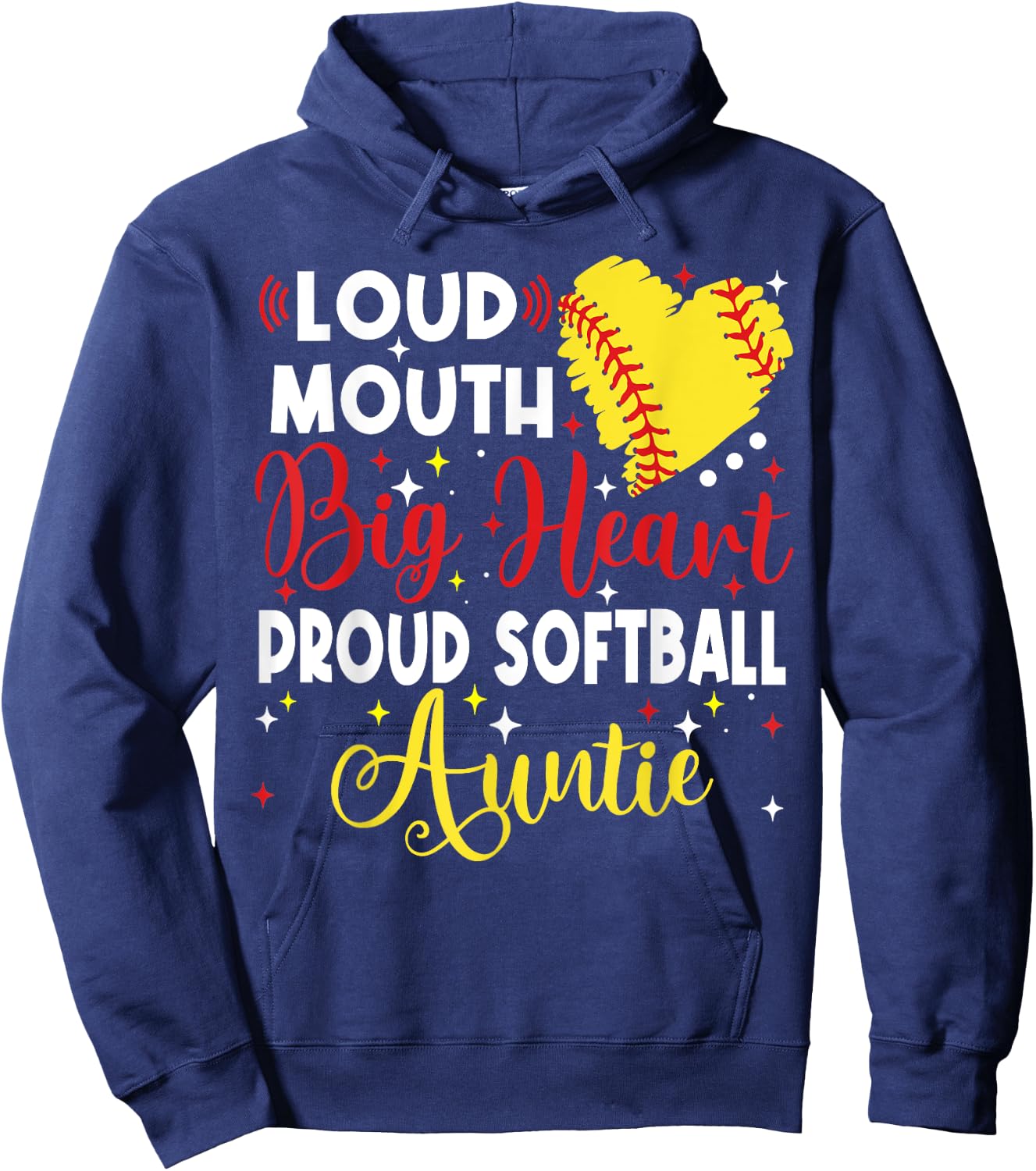 Loud Mouth Big Heart Proud Softball Auntie Mother's Day Hoodie - Hoodie | Navy